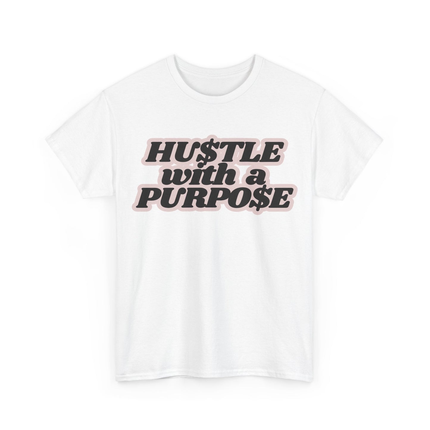Hustle with Purpose