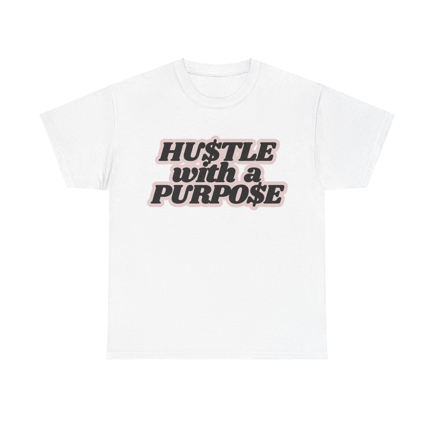 Hustle with Purpose